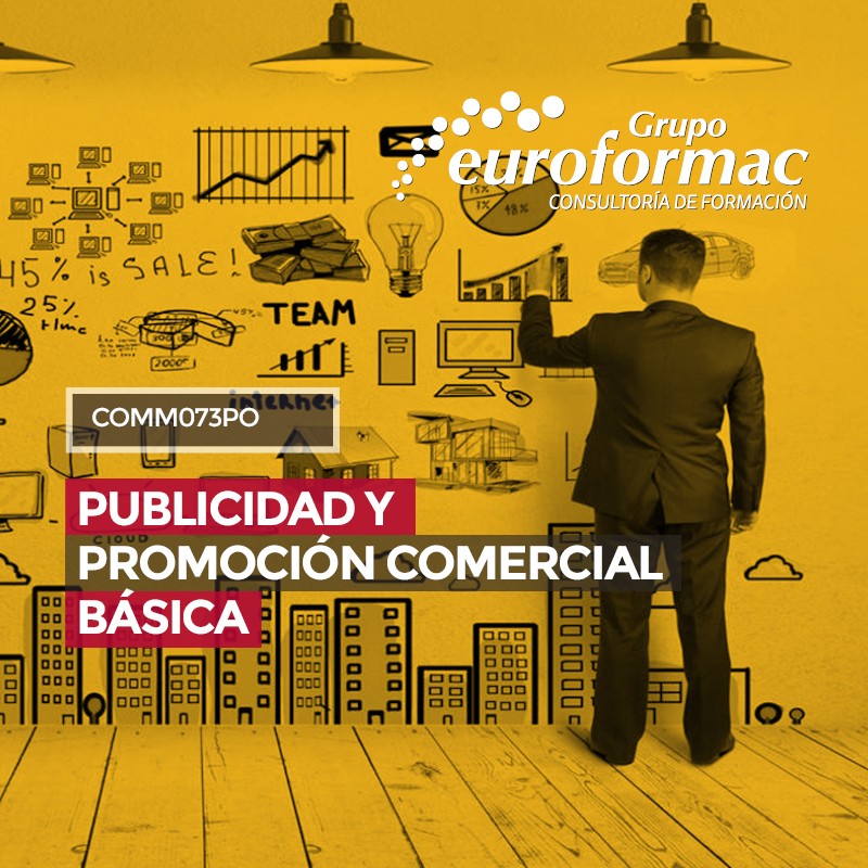 COMM073PO - PUBLICIDAD Y PROMOCIÓN COMERCIAL BÁSICA COMM073PO - PUBLICIDAD Y PROMOCIÓN COMERCIAL BÁSICA