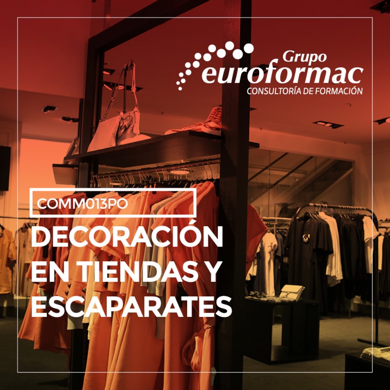 DECORACIÓN EN TIENDAS Y ESCAPARATES DECORACIÓN EN TIENDAS Y ESCAPARATES