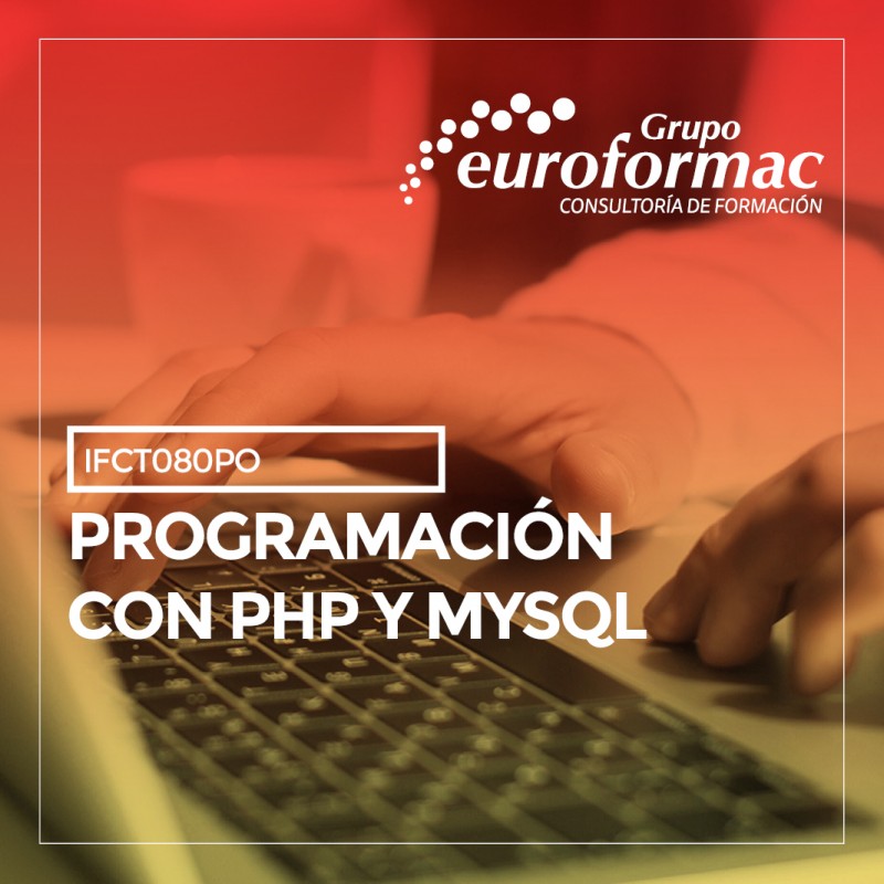 PROGRAMACIÓN CON PHP Y MYSQL PROGRAMACIÓN CON PHP Y MYSQL