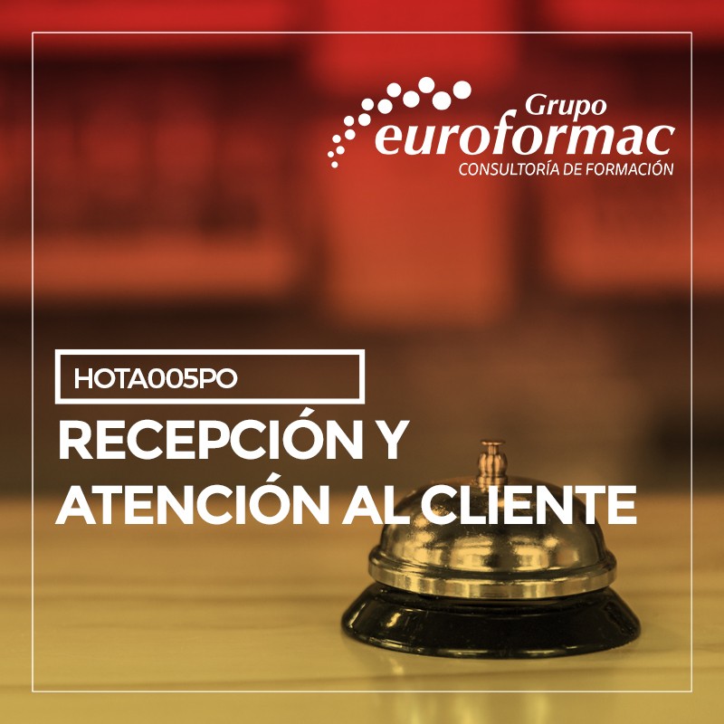 RECEPCIÓN Y ATENCIÓN AL CLIENTE RECEPCIÓN Y ATENCIÓN AL CLIENTE