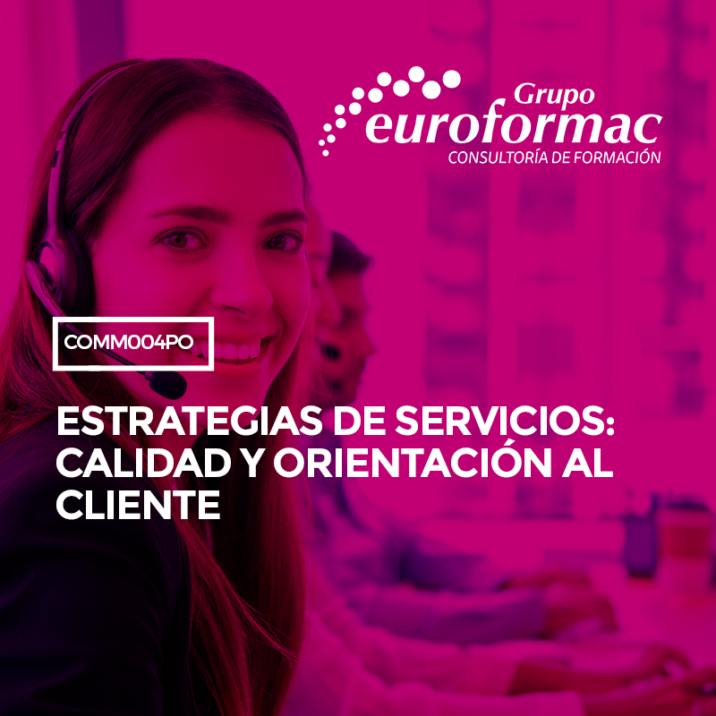 ESTRATEGIAS DE SERVICIOS: CALIDAD Y ORIENTACIÓN AL CLIENTE ESTRATEGIAS DE SERVICIOS: CALIDAD Y ORIENTACIÓN AL CLIENTE
