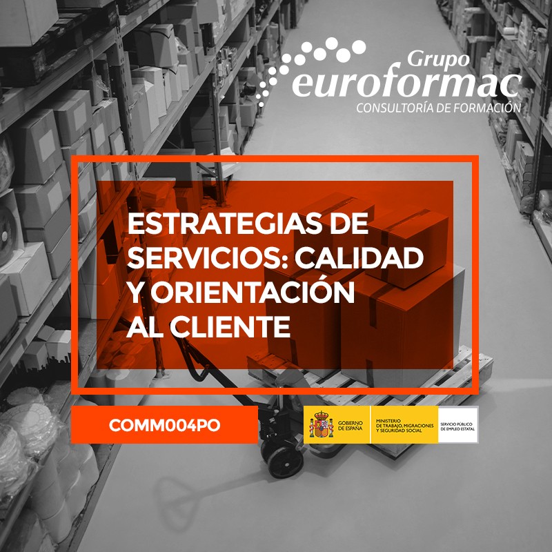ESTRATEGIAS DE SERVICIOS: CALIDAD Y ORIENTACIÓN AL CLIENTE ESTRATEGIAS DE SERVICIOS: CALIDAD Y ORIENTACIÓN AL CLIENTE
