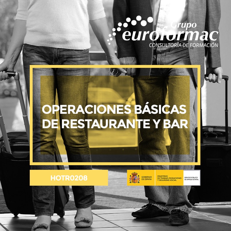 OPERACIONES BÁSICAS DE RESTAURANTE Y BAR OPERACIONES BÁSICAS DE RESTAURANTE Y BAR