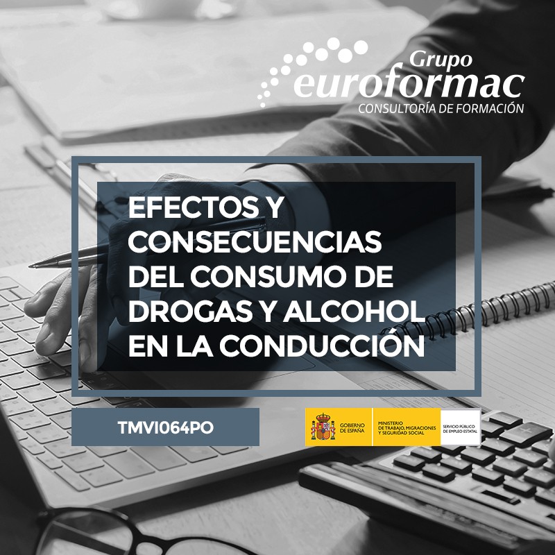 EFECTOS Y CONSECUENCIAS DEL CONSUMO DE DROGAS Y ALCOHOL EN LA CONDUCCIÓN EFECTOS Y CONSECUENCIAS DEL CONSUMO DE DROGAS Y ALCOHOL EN LA CONDUCCIÓN