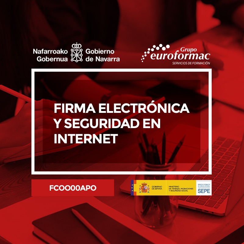 FIRMA ELECTRÓNICA Y SEGURIDAD EN INTERNET FIRMA ELECTRÓNICA Y SEGURIDAD EN INTERNET