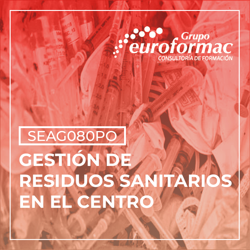 GESTIÓN DE RESIDUOS SANITARIOS EN EL CENTRO GESTIÓN DE RESIDUOS SANITARIOS EN EL CENTRO