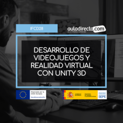 DESARROLLO DE VIDEOJUEGOS Y REALIDAD VIRTUAL CON UNITY 3D