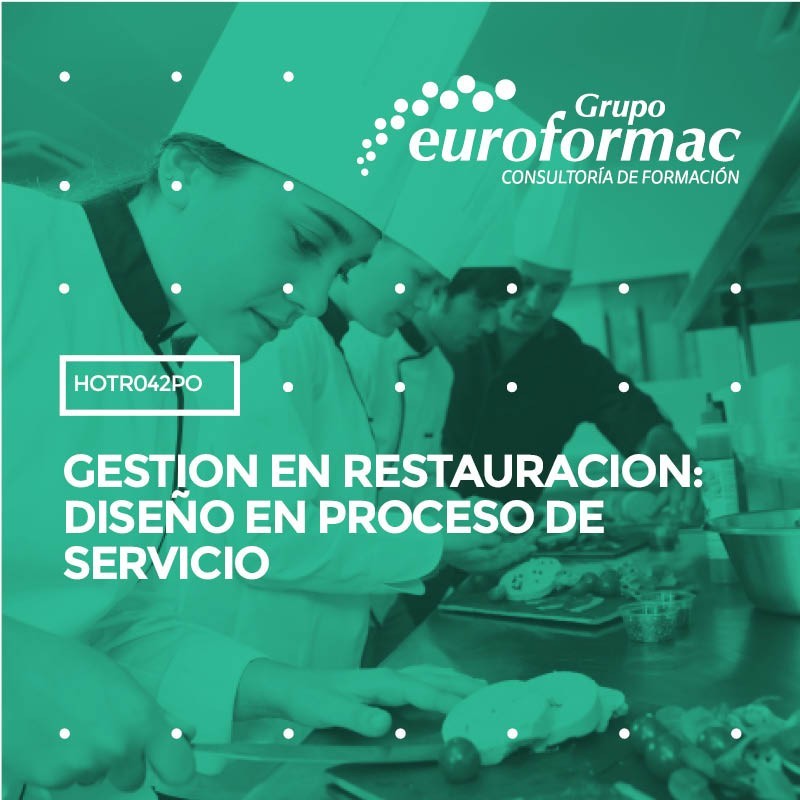GESTION EN RESTAURACION: DISEÑO EN PROCESO DE SERVICIO GESTION EN RESTAURACION: DISEÑO EN PROCESO DE SERVICIO