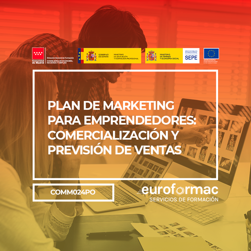 PLAN DE MARKETING PARA EMPRENDEDORES: COMERCIALIZACIÓN Y PREVISIÓN DE VENTAS PLAN DE MARKETING PARA EMPRENDEDORES: COMERCIALIZACIÓN Y PREVISIÓN DE VENTAS