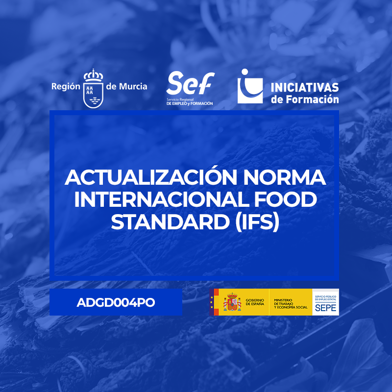 ACTUALIZACIÓN NORMA INTERNACIONAL FOOD STANDARD (IFS)