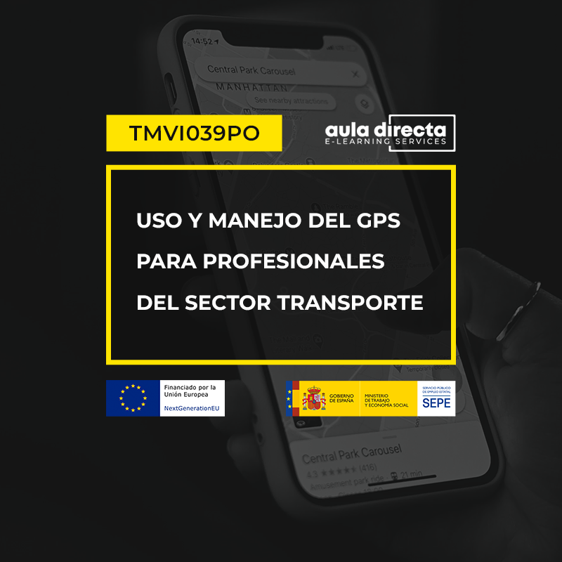 USO Y MANEJO DEL GPS PARA PROFESIONALES DEL SECTOR TRANSPORTE