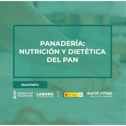 PANADERÍA: NUTRICIÓN Y DIETÉTICA DEL PAN