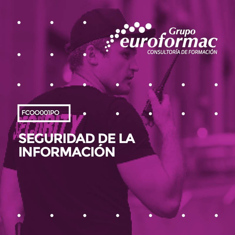 SEGURIDAD DE LA INFORMACIÓN SEGURIDAD DE LA INFORMACIÓN