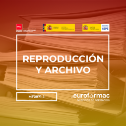 REPRODUCCIÓN Y ARCHIVO (MF0971_1)