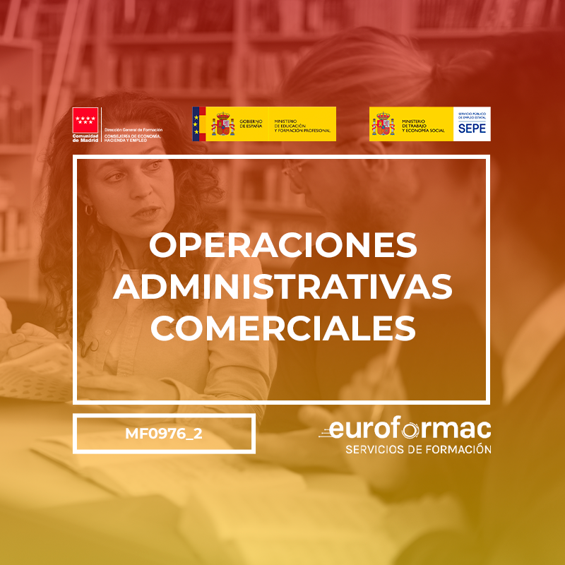 OPERACIONES ADMINISTRATIVAS COMERCIALES (MF0976_2)