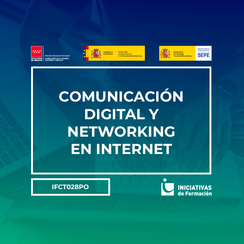 COMUNICACIÓN DIGITAL Y NETWORKING EN INTERNET