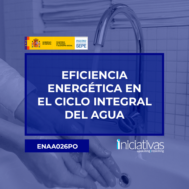 EFICIENCIA ENERGÉTICA EN EL CICLO INTEGRAL DEL AGUA