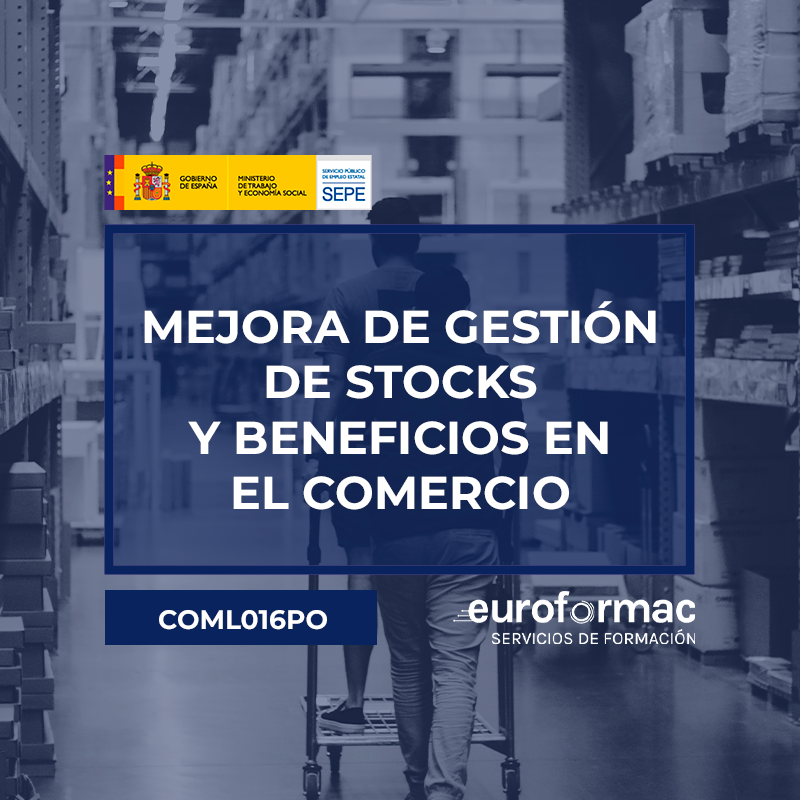 MEJORA DE GESTIÓN DE STOCKS Y BENEFICIOS EN EL COMERCIO
