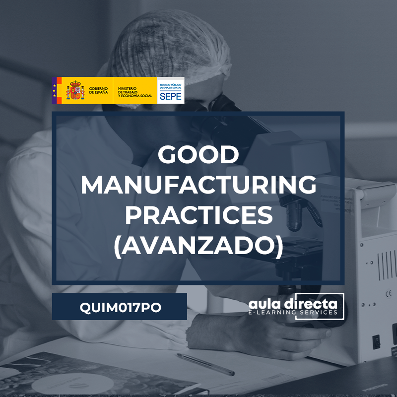 GOOD MANUFACTURING PRACTICES (AVANZADO)