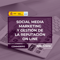 SOCIAL MEDIA MARKETING Y GESTIÓN DE LA REPUTACIÓN ON LINE
