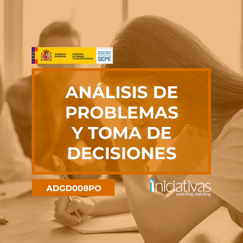 ANÁLISIS DE PROBLEMAS Y TOMA DE DECISIONES