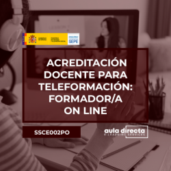ACREDITACIÓN DOCENTE PARA TELEFORMACIÓN: FORMADOR/A ON LINE