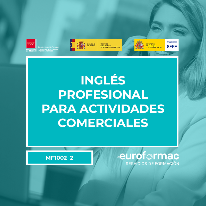 INGLÉS PROFESIONAL PARA ACTIVIDADES COMERCIALES (MF1002_2)