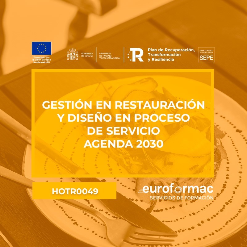 GESTIÓN EN RESTAURACIÓN Y DISEÑO EN PROCESO DE SERVICIO - AGENDA 2030