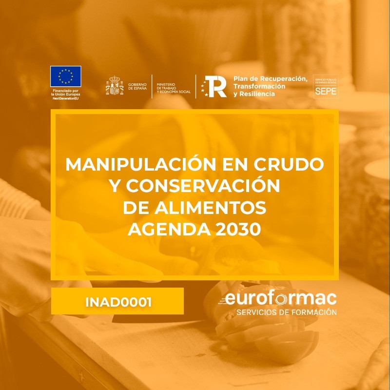 MANIPULACIÓN EN CRUDO Y CONSERVACIÓN DE ALIMENTOS - AGENDA 2030