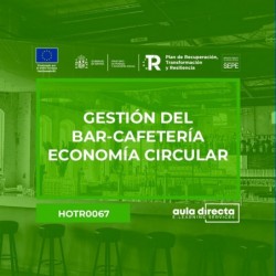 GESTIÓN DEL BAR-CAFETERÍA - ECONOMÍA CIRCULAR