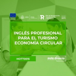 INGLÉS PROFESIONAL PARA EL TURISMO - ECONOMÍA CIRCULAR