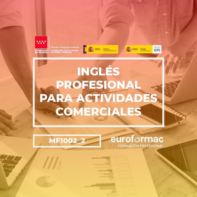 INGLÉS PROFESIONAL PARA ACTIVIDADES COMERCIALES (MF1002_2)