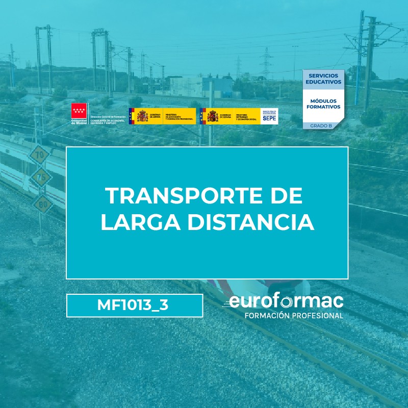 TRANSPORTE DE LARGA DISTANCIA (MF1013_3) TRANSPORTE DE LARGA DISTANCIA (MF1013_3)