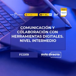 COMUNICACIÓN Y COLABORACIÓN CON HERRAMIENTAS DIGITALES. NIVEL INTERMEDIO