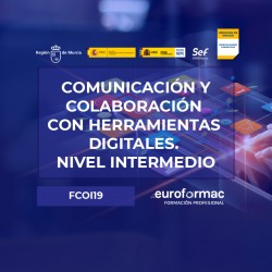 COMUNICACIÓN Y COLABORACIÓN CON HERRAMIENTAS DIGITALES. NIVEL INTERMEDIO