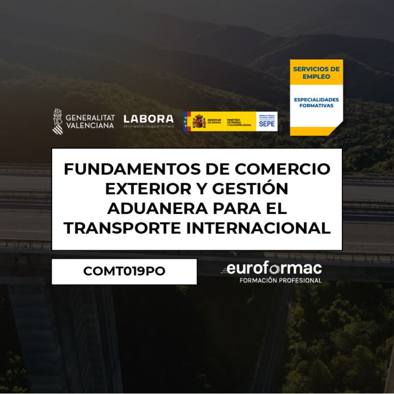 FUNDAMENTOS DE COMERCIO EXTERIOR Y GESTIÓN ADUANERA PARA EL TRANSPORTE INTERNACIONAL FUNDAMENTOS DE COMERCIO EXTERIOR Y GESTIÓN ADUANERA PARA EL TRANSPORTE INTERNACIONAL
