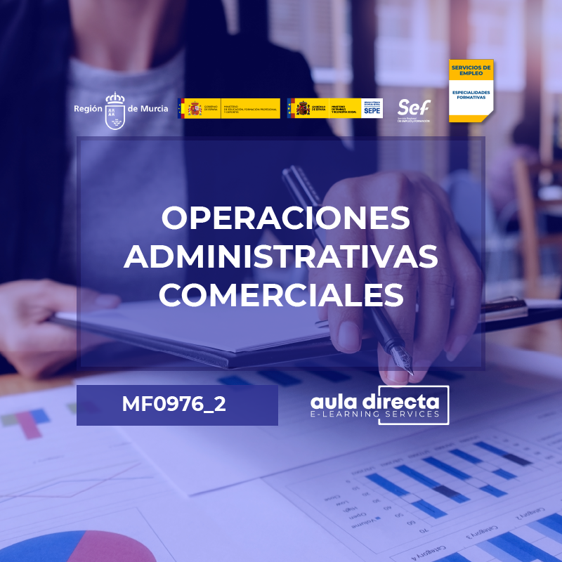 OPERACIONES ADMINISTRATIVAS COMERCIALES (MF0976_2)