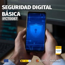 IFCT0087 - SEGURIDAD DIGITAL BÁSICA