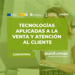 TECNOLOGÍAS APLICADAS A LA VENTA Y ATENCIÓN AL CLIENTE