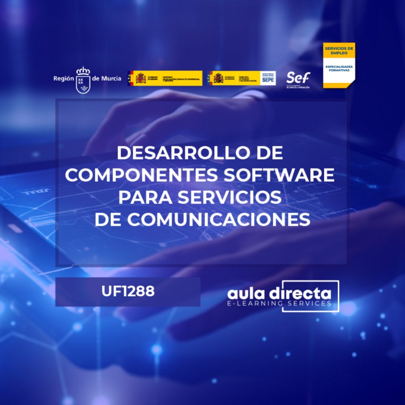 DESARROLLO DE COMPONENTES SOFTWARE PARA SERVICIOS DE COMUNICACIONES