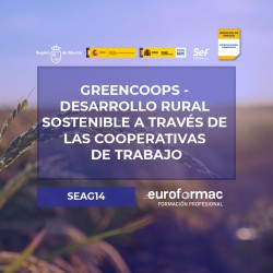 GREENCOOPS - DESARROLLO RURAL SOSTENIBLE A TRAVÉS DE LAS COOPERATIVAS DE TRABAJO