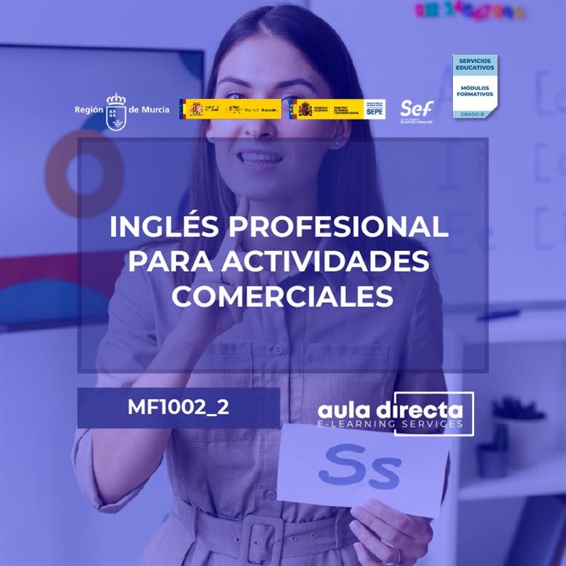 INGLÉS PROFESIONAL PARA ACTIVIDADES COMERCIALES (MF1002_2)