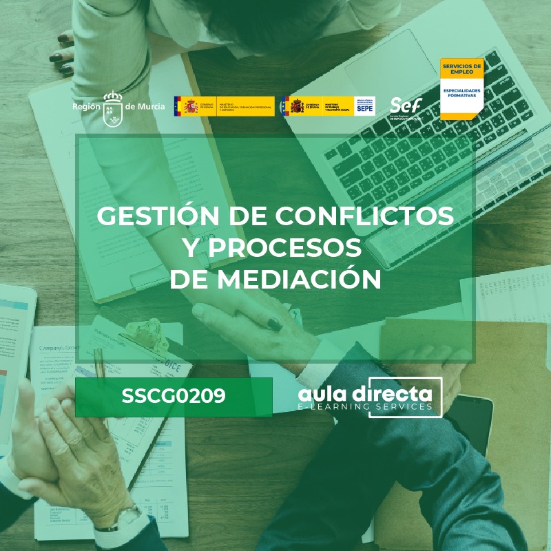 GESTIÓN DE CONFLICTOS Y PROCESOS DE MEDIACIÓN (MF1040_3)