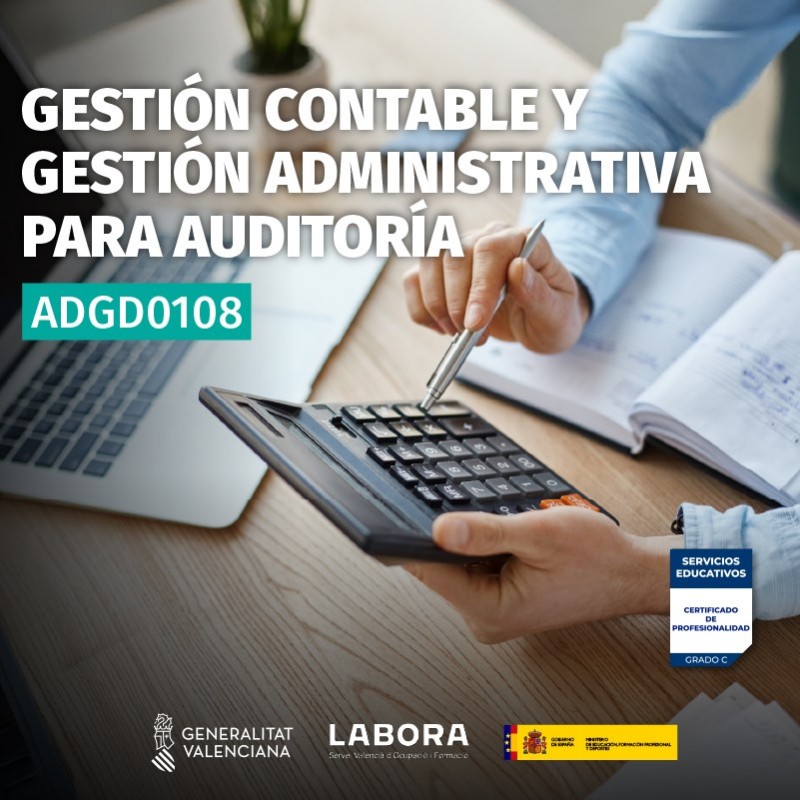 ADGD0108 - GESTIÓN CONTABLE Y GESTIÓN ADMINISTRATIVA PARA AUDITORÍA