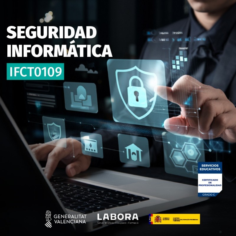 IFCT0109 - SEGURIDAD INFORMÁTICA