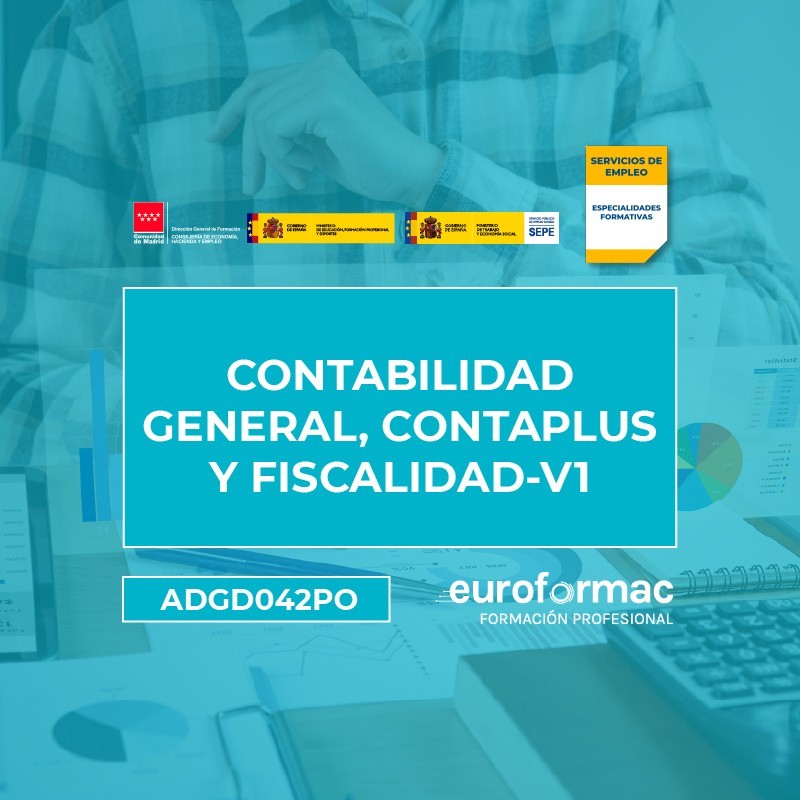 ADGD042PO - CONTABILIDAD GENERAL, CONTAPLUS Y FISCALIDAD-V1