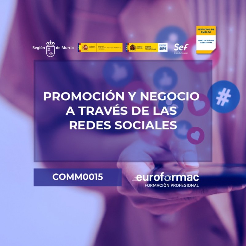 COMM0015 - PROMOCIÓN Y NEGOCIO A TRAVÉS DE LAS REDES SOCIALES