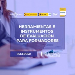 PL-2023-67/10 - SSCE0050 - HERRAMIENTAS E INSTRUMENTOS DE EVALUACIÓN PARA FORMADORES