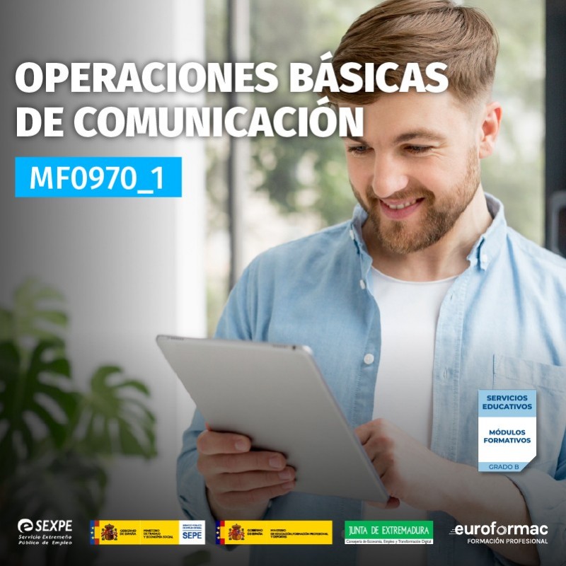 MF0970_1: OPERACIONES BÁSICAS DE COMUNICACIÓN