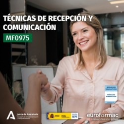 MF0975 - TÉCNICAS DE RECEPCIÓN Y COMUNICACIÓN